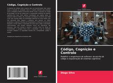 Buchcover von Código, Cognição e Controlo