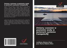 Copertina di Zmiany czasowe w poziomie wody w jeziorach systemu Campelo/RJ