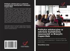 Обложка Polityka edukacyjna w zakresie kształcenia nauczycieli w Brazylii: Capes-Deb