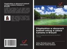 Couverture de Fitoplankton w obszarach hodowli ostryg w zatoce Camamu w Brazylii