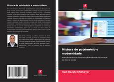 Couverture de Mistura de património e modernidade