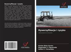 Dywersyfikacja i ryzyko kitap kapağı
