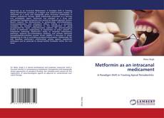 Couverture de Metformin as an intracanal medicament