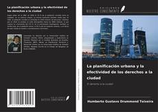 Buchcover von La planificación urbana y la efectividad de los derechos a la ciudad