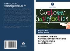 Portada del libro de Faktoren, die die Kundenzufriedenheit mit der Auslastung beeinflussen