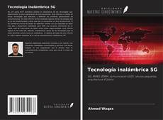 Bookcover of Tecnología inalámbrica 5G