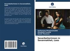 Sexarbeiterinnen in Savannakhet, Laos的封面