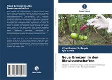 Neue Grenzen in den Biowissenschaften的封面