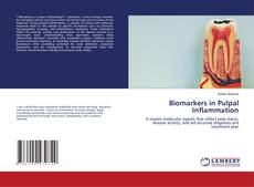 Biomarkers in Pulpal Inflammation kitap kapağı