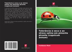 Borítókép a  Tolerância à seca e ao stress salino em pimenta picante (capsicum annum) - hoz