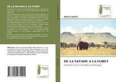 Buchcover von DE LA SAVANE A LA FORET