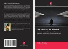 Borítókép a  Dos Telecrãs ao InfoDom - hoz