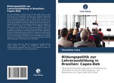 Bildungspolitik zur Lehrerausbildung in Brasilien: Capes-Deb的封面