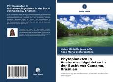 Couverture de Phytoplankton in Austernzuchtgebieten in der Bucht von Camamu, Brasilien