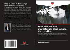 Buchcover von Mise en scène et dramaturgie dans la salle d'exposition