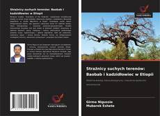 Capa do livro de Strażnicy suchych terenów: Baobab i kadzidłowiec w Etiopii 