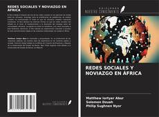 Couverture de REDES SOCIALES Y NOVIAZGO EN ÁFRICA