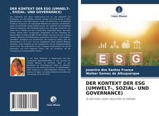 Couverture de DER KONTEXT DER ESG (UMWELT-, SOZIAL- UND GOVERNANCE)