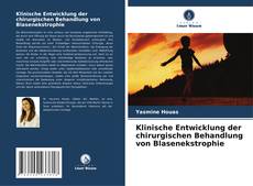 Couverture de Klinische Entwicklung der chirurgischen Behandlung von Blasenekstrophie