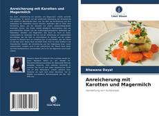 Anreicherung mit Karotten und Magermilch的封面