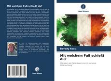 Copertina di Mit welchem Fuß schießt du?