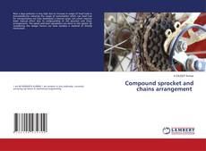 Bookcover of Compound sprocket and chains arrangement