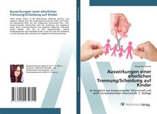Couverture de Auswirkungen einer elterlichen Trennung/Scheidung auf Kinder