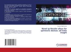 Buchcover von Novel sp Heusler alloys for spintronic devices: ab-initio insight