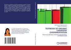 Copertina di TEXTBOOK OF ORGANIC CHEMISTRY EXPERIMENTATION