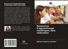 Обложка Ressources d'apprentissage numériques dans l'éducation