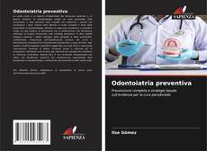 Bookcover of Odontoiatria preventiva