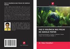Copertina di PAZ E VIOLÊNCIA NAS PEÇAS DE HAROLD PINTER