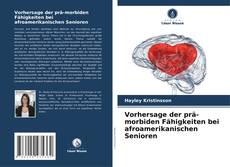 Vorhersage der prä-morbiden Fähigkeiten bei afroamerikanischen Senioren的封面