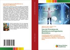 Capa do livro de Uso de Princípios de Resiliência na Engenharia Biomédica 