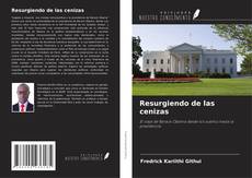 Resurgiendo de las cenizas的封面