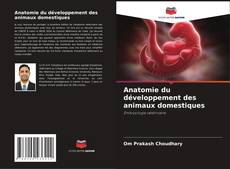 Anatomie du développement des animaux domestiques的封面