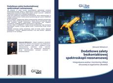 Buchcover von Dodatkowe zalety bezkontaktowej spektroskopii rezonansowej