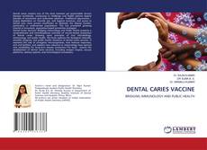 Bookcover of DENTAL CARIES VACCINE