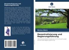 Copertina di Dezentralisierung und Regierungsführung