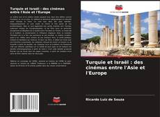 Capa do livro de Turquie et Israël : des cinémas entre l'Asie et l'Europe 