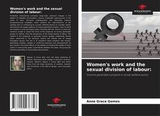 Portada del libro de Women's work and the sexual division of labour: