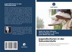 Jugendkulturen in der Sekundarstufe的封面