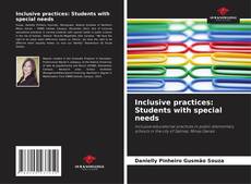 Bookcover of Inclusive practices: Students with special needs