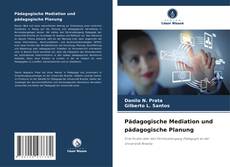Bookcover of Pädagogische Mediation und pädagogische Planung