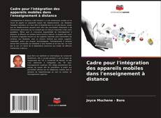 Capa do livro de Cadre pour l'intégration des appareils mobiles dans l'enseignement à distance 