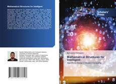 Mathematical Structures for Intelligent kitap kapağı