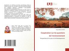 Couverture de Coopération sur les questions de l’environnement