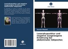 Laserakupunktur und negative ausgewogene Ernährung bei abdominaler Adipositas的封面