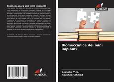 Bookcover of Biomeccanica dei mini impianti