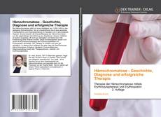 Buchcover von Hämochromatose - Geschichte, Diagnose und erfolgreiche Therapie